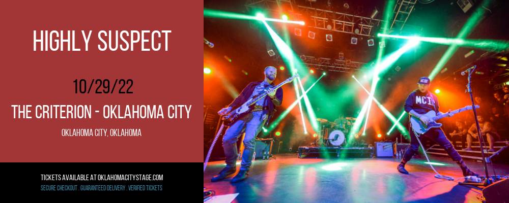 Highly Suspect at The Criterion tickets Highly Suspect at The Criterion