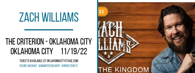 Zach Williams at The Criterion tickets Zach Williams at The Criterion