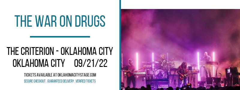 The War On Drugs at The Criterion tickets The War On Drugs at The Criterion