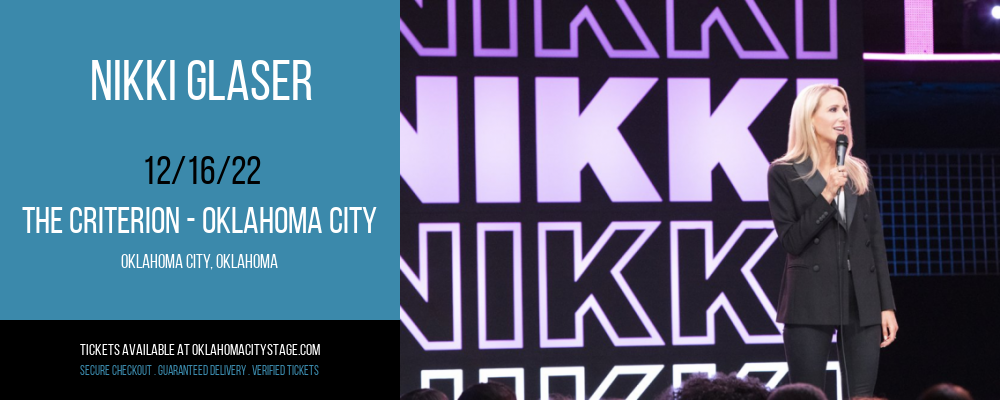 Nikki Glaser at The Criterion tickets Nikki Glaser at The Criterion