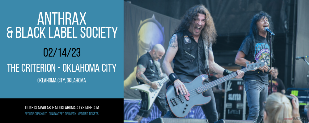 Anthrax & Black Label Society at The Criterion tickets Anthrax & Black Label Society at The Criterion