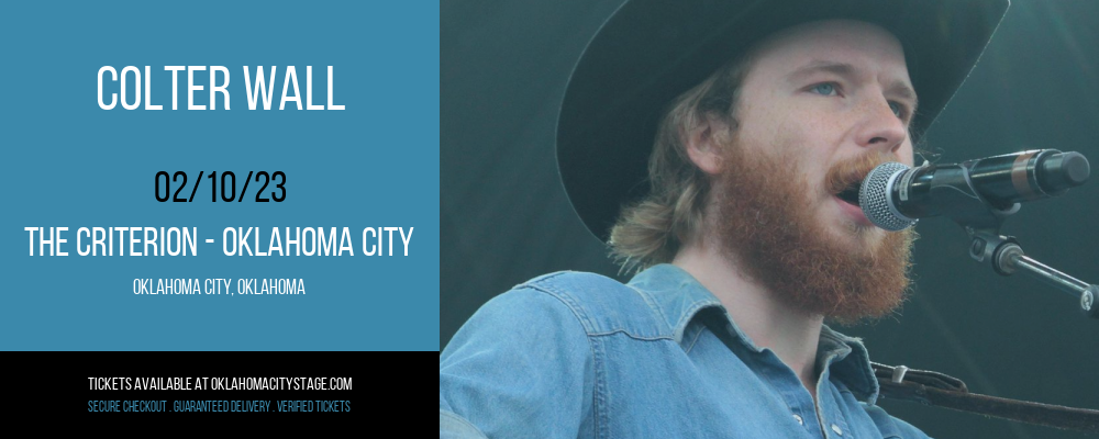 Colter Wall at The Criterion tickets Colter Wall at The Criterion