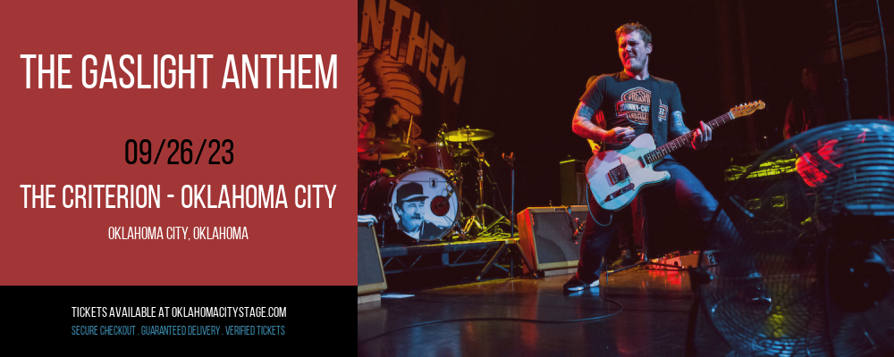 The Gaslight Anthem at The Criterion tickets The Gaslight Anthem at The Criterion