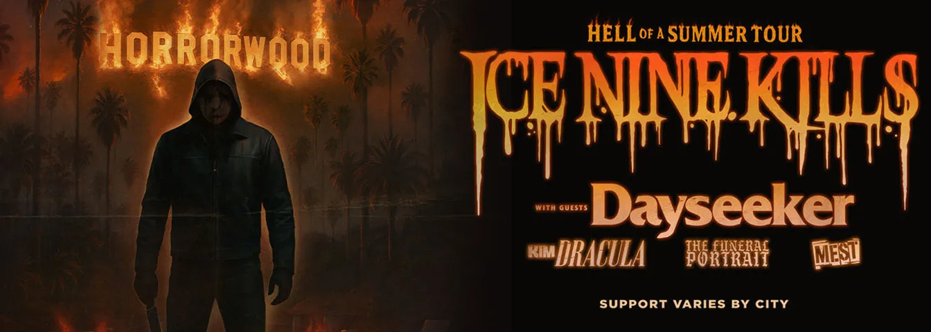 Ice Nine Kills, Dayseeker &amp; Kim Dracula